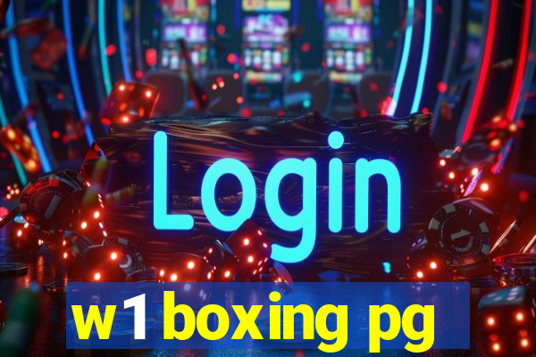 w1 boxing pg